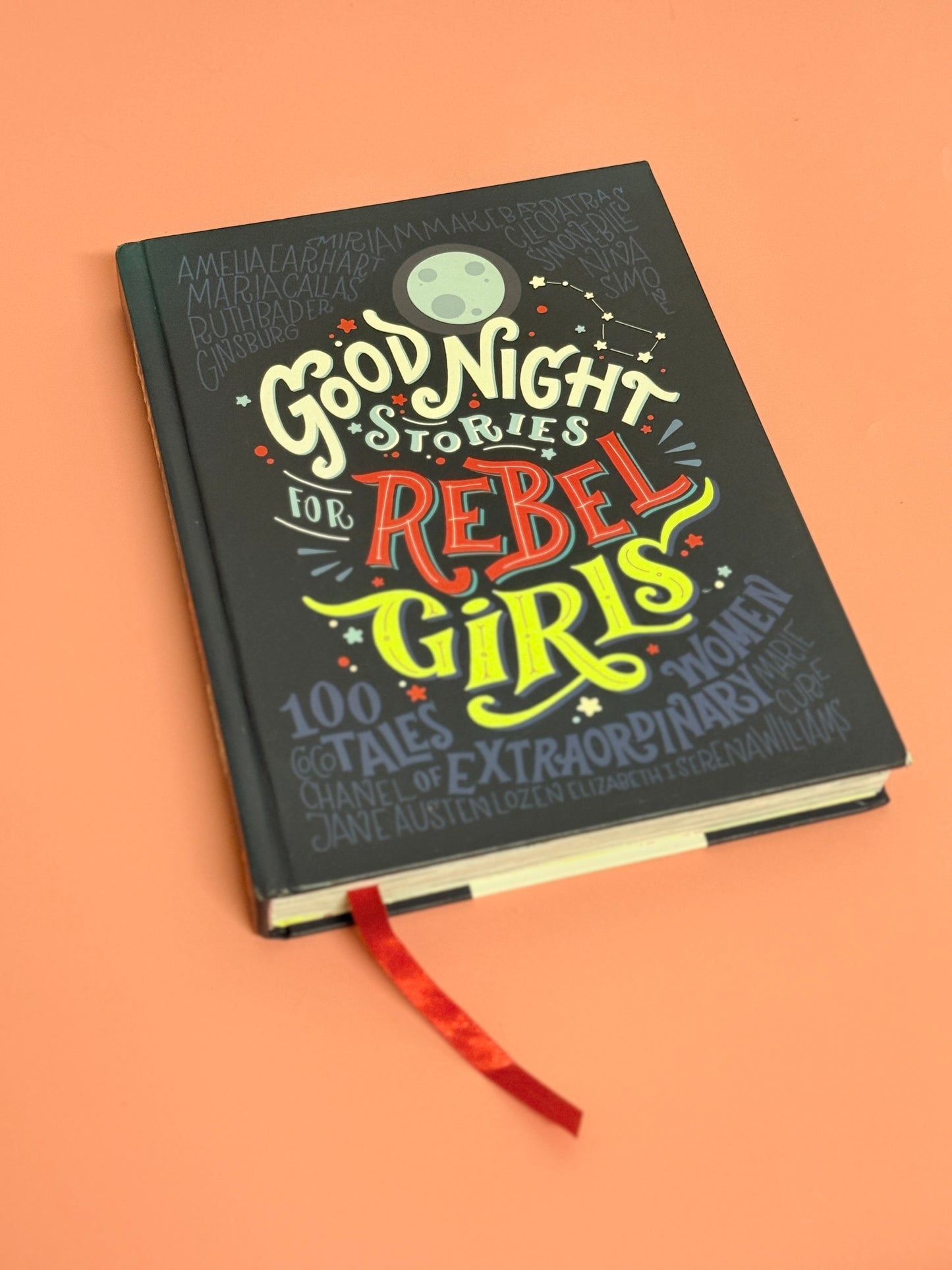 Good Night Rebel Girls - 100 Tales of Extraordinary Women