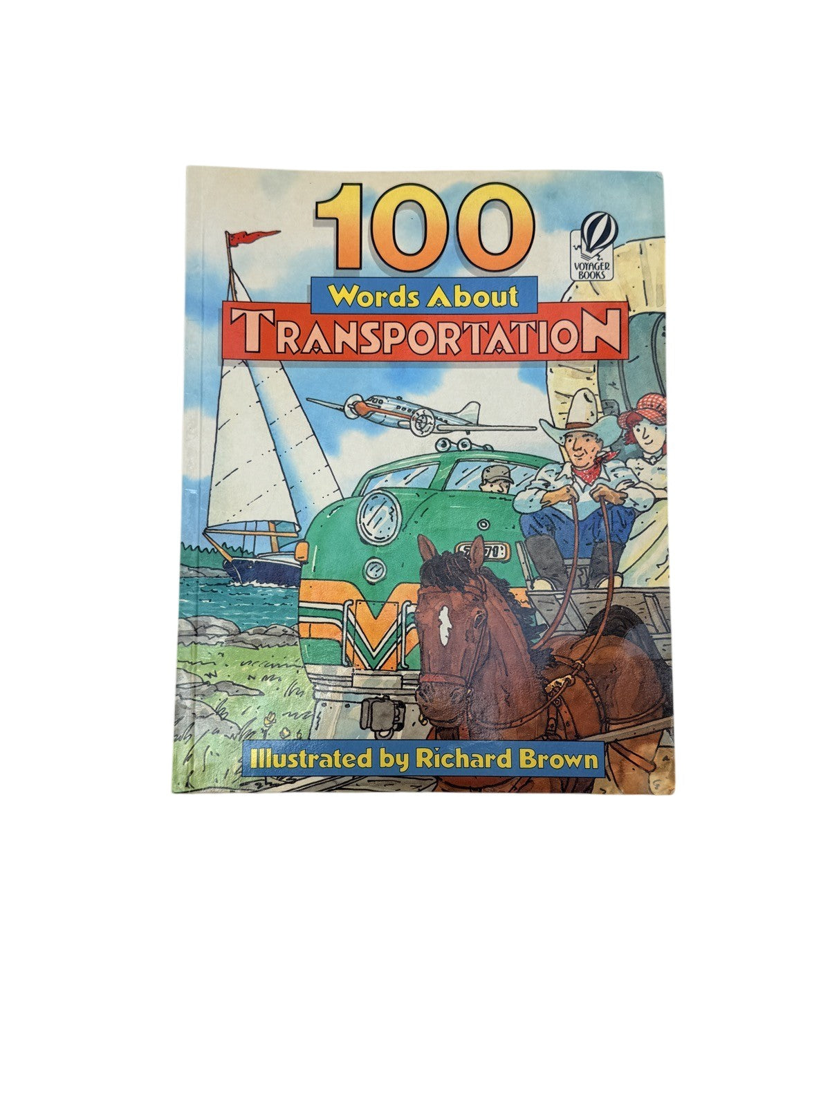 100 Words About Transportation Richard Brown