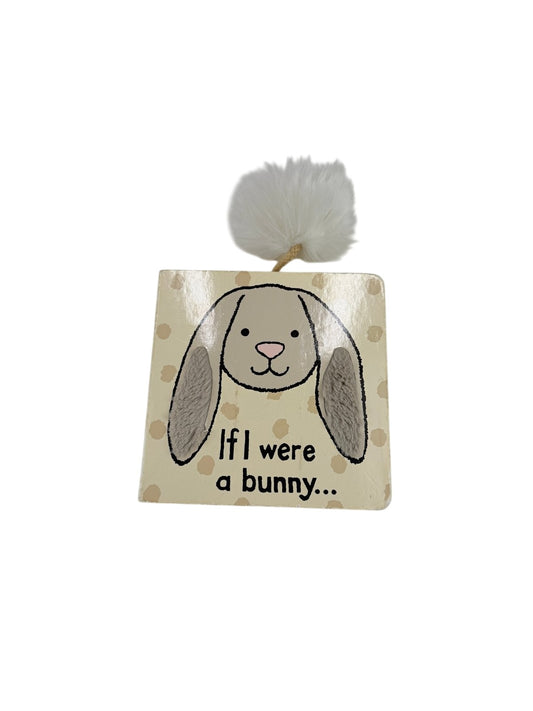 Anne Wilkinson If I Were a Bunny...