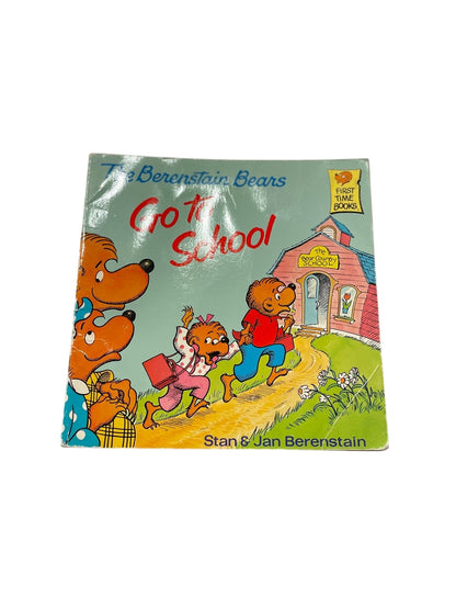 Stan & Jan Berenstain The Berenstain Bears Go to School
