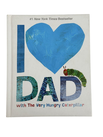 Eric Carle I Love Dad Board Book