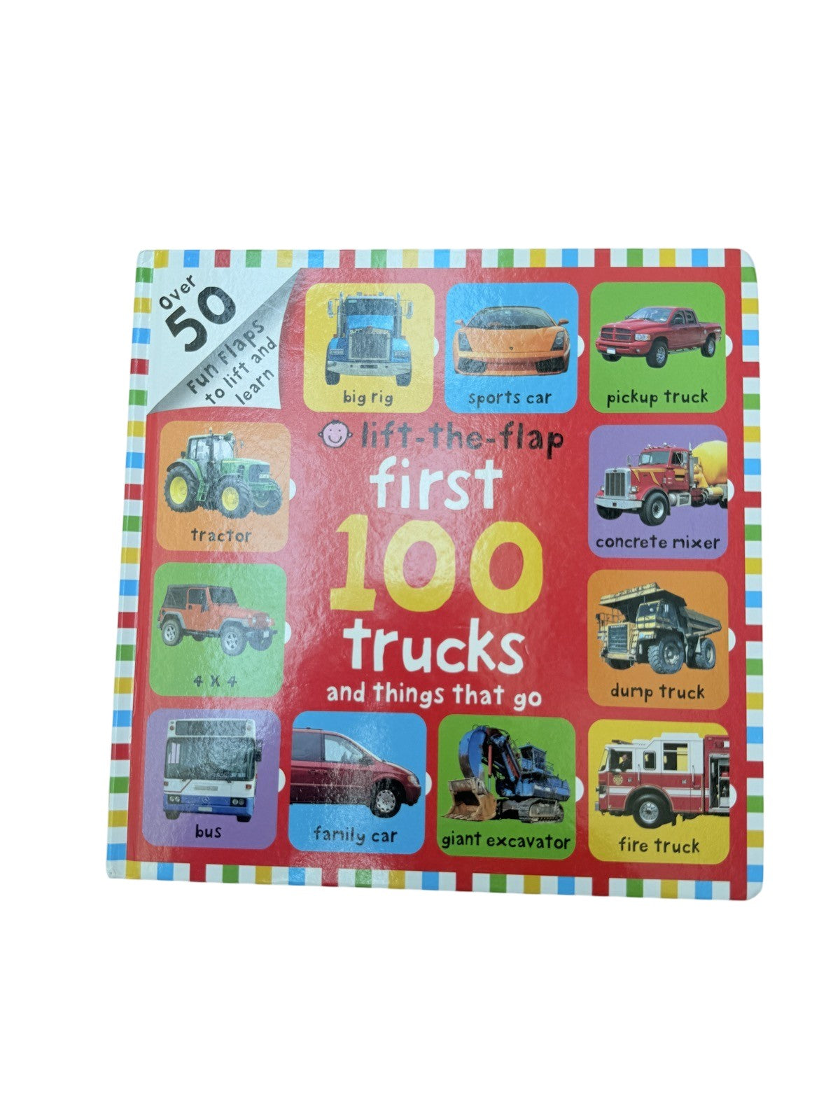 First 100 Trucks and Things That Go