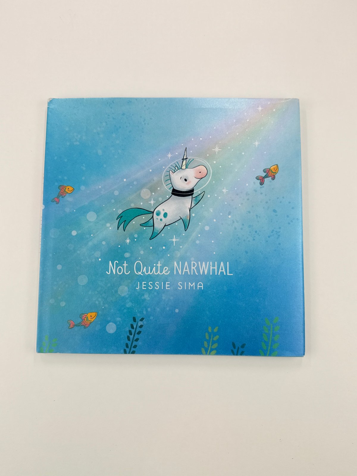 Jessie Sima Not Quite Narwhal