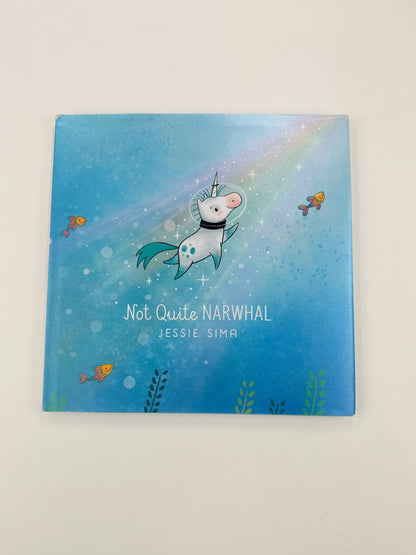 Jessie Sima Not Quite Narwhal