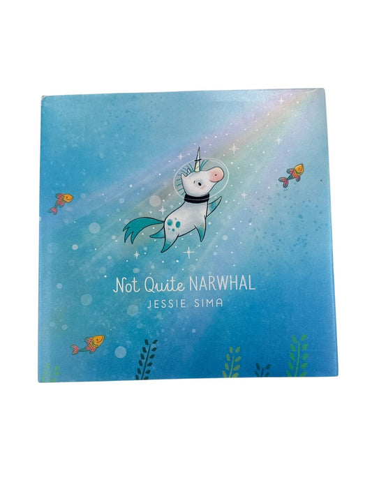 Jessie Sima Not Quite Narwhal