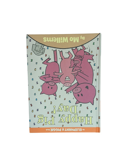 Mo Willems Happy Pig Day