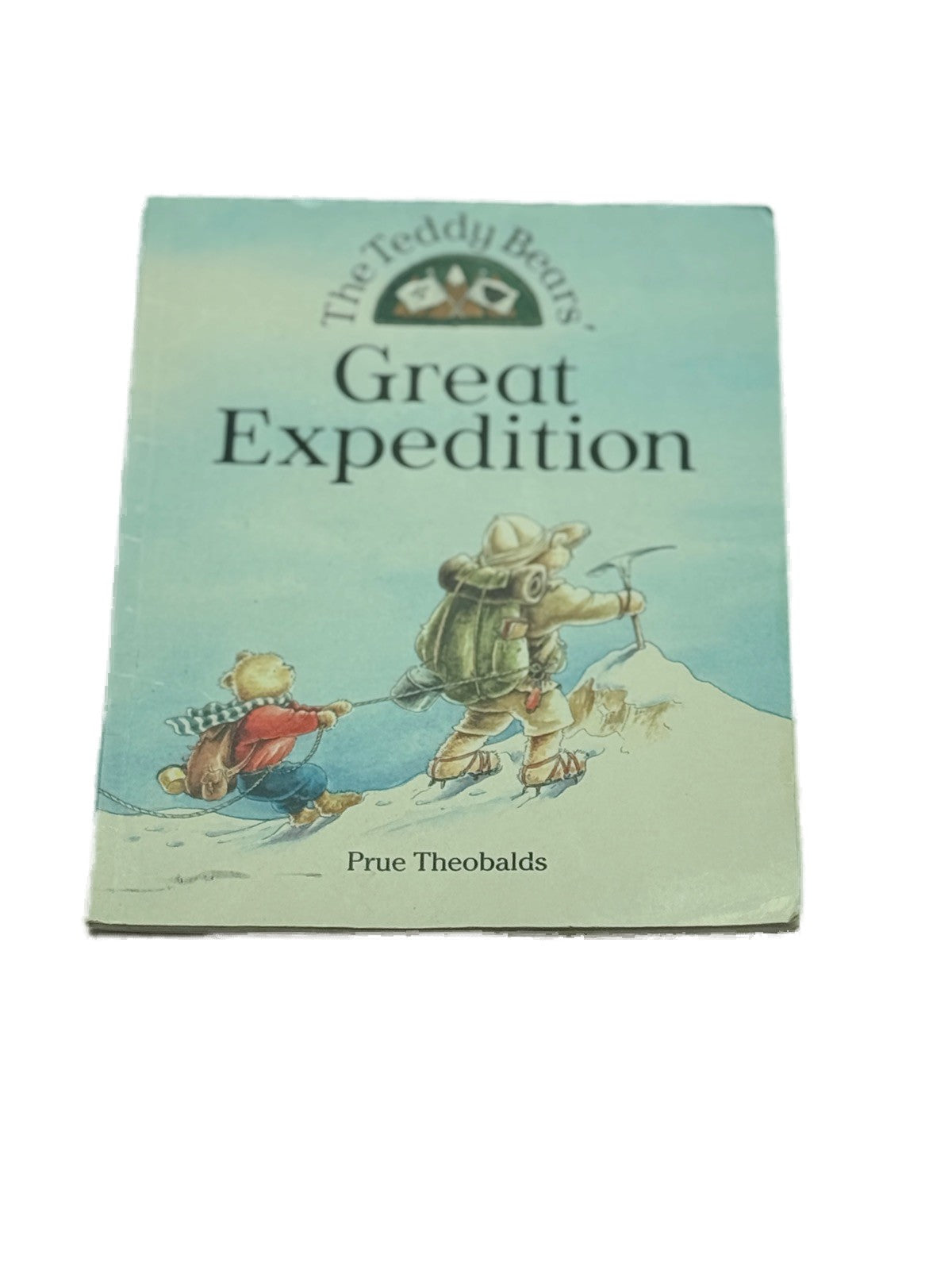 Prue Theobalds The Teddy Bears Great Expedition