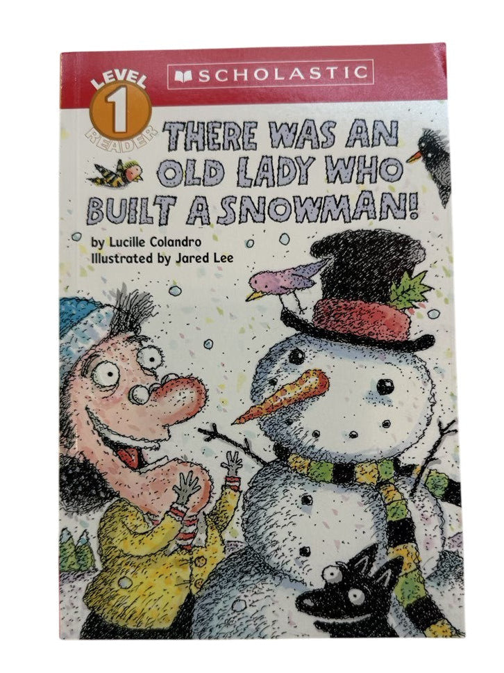 Lucille Colandro There Was an Old Lady Who Built a Snowman