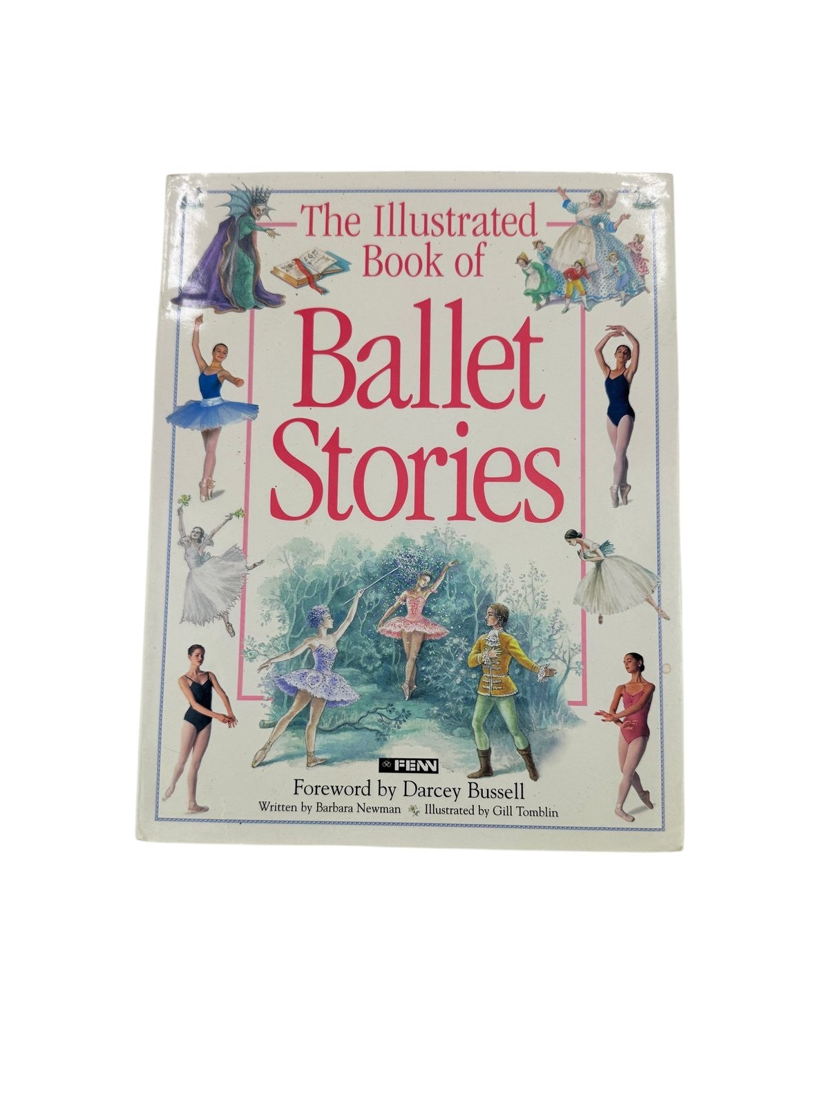 Barbara Newman The Illustrated Book of Ballet Stories