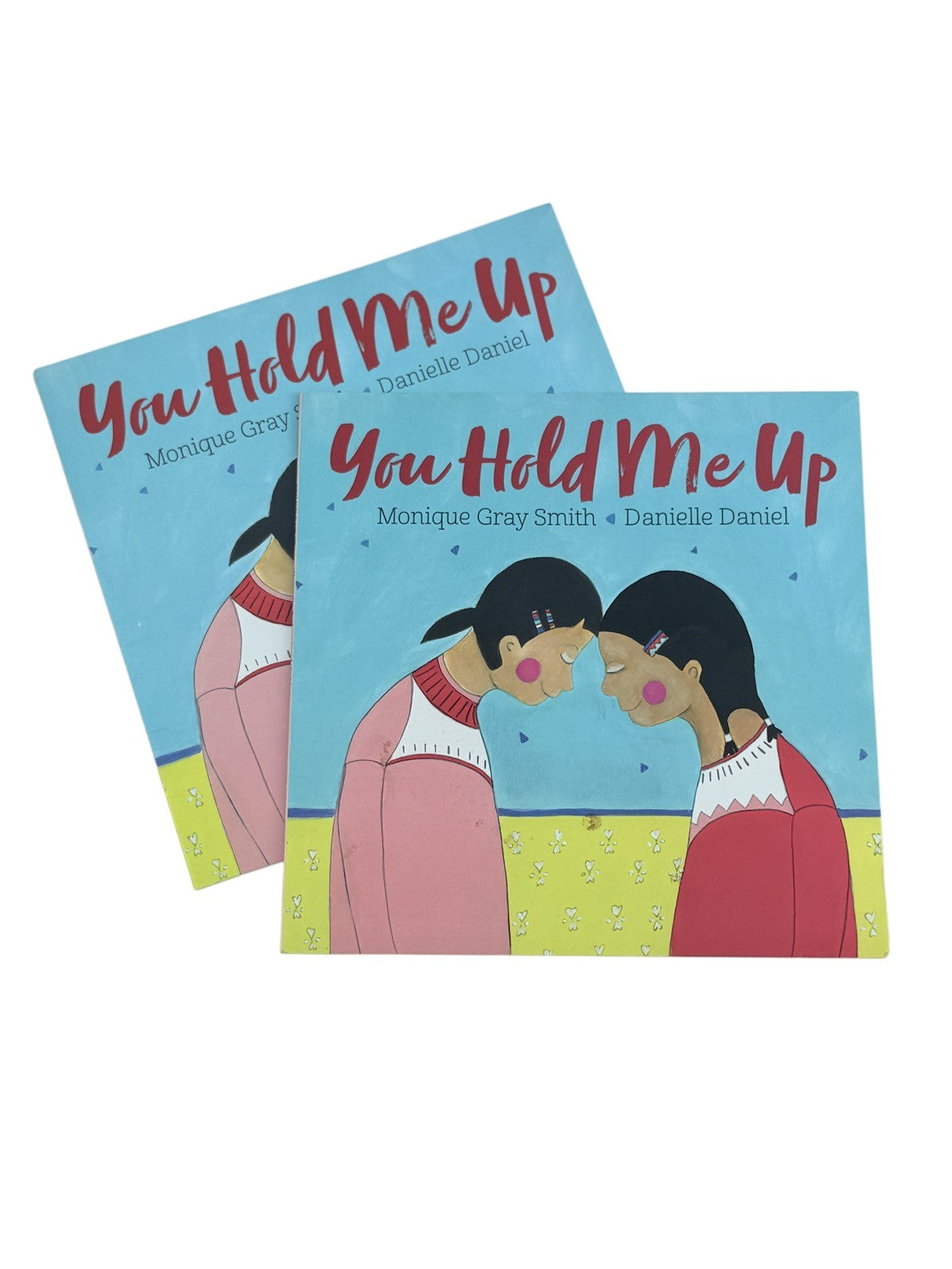 Monique Gray Smith You Hold Me Up Bundle