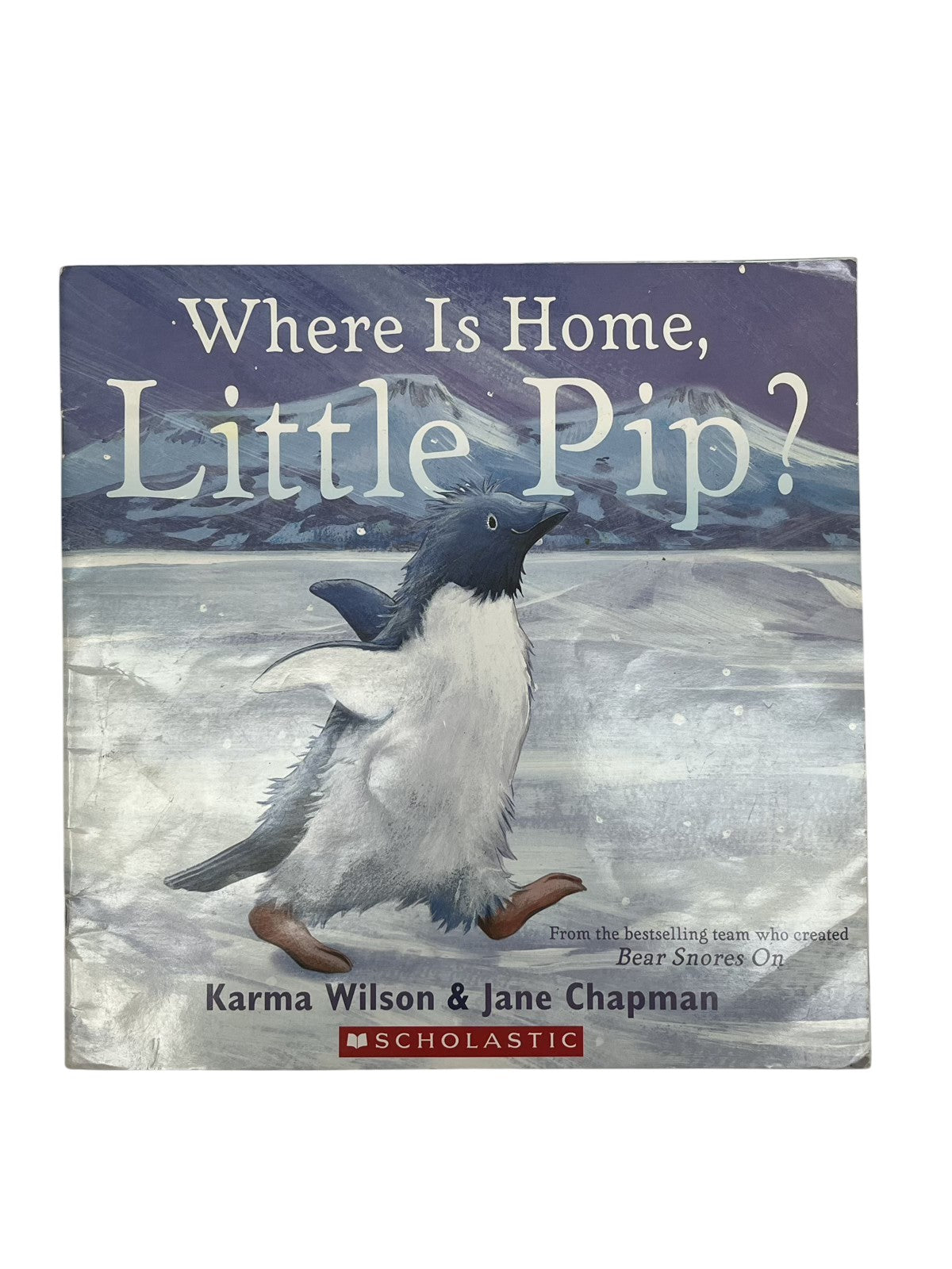 Karma Wilson Where Is Home, Little Pip?