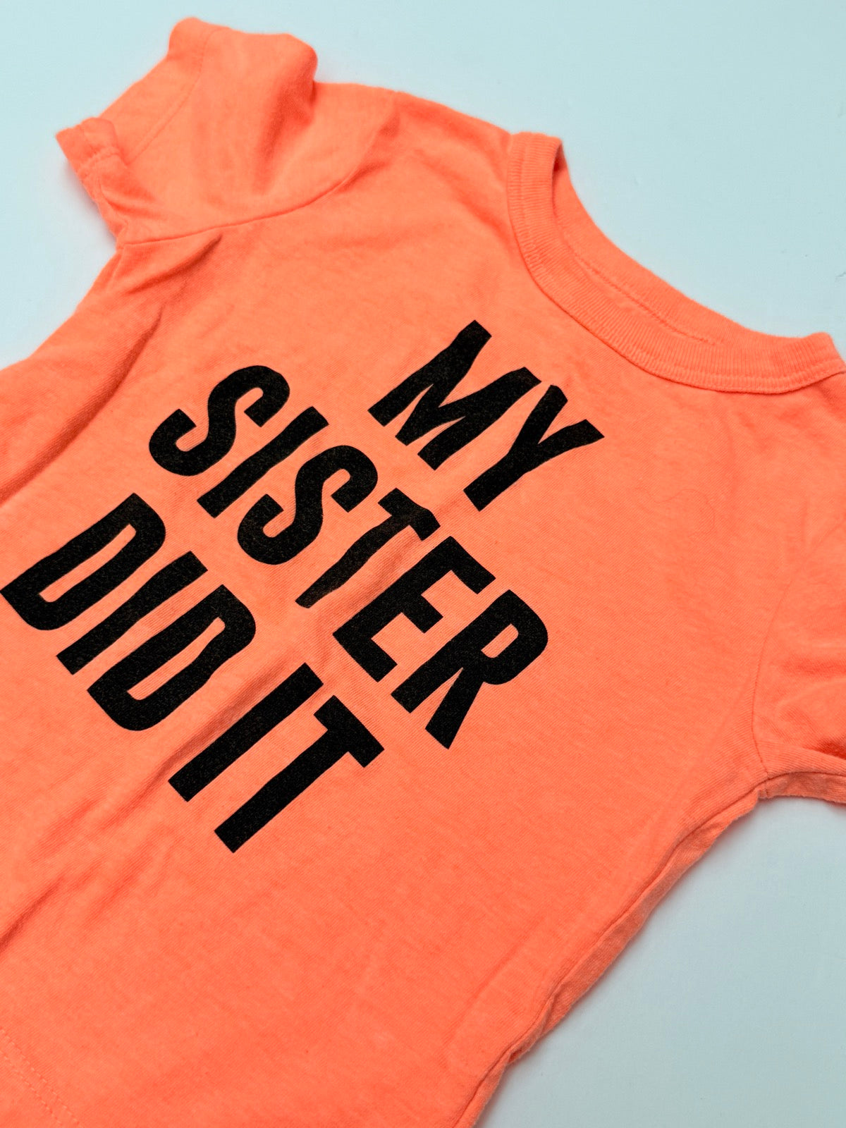 The Children's Place My Sister Did It Shirt 18-24m
