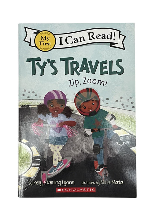 Kelly Starling Lyons Ty's Travels: Zip, Zoom!