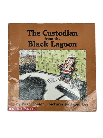 Mike Thaler The Custodian from the Black Lagoon