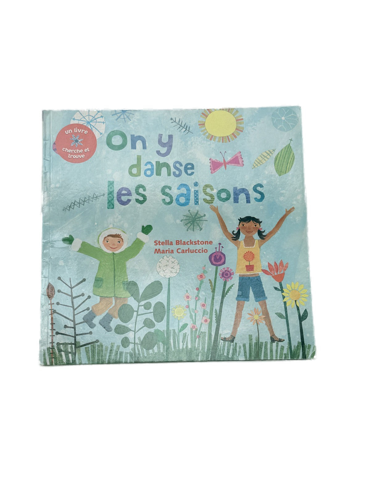 Stella Blackstone On y danse les saisons