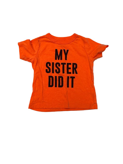 The Children's Place My Sister Did It Shirt 18-24m