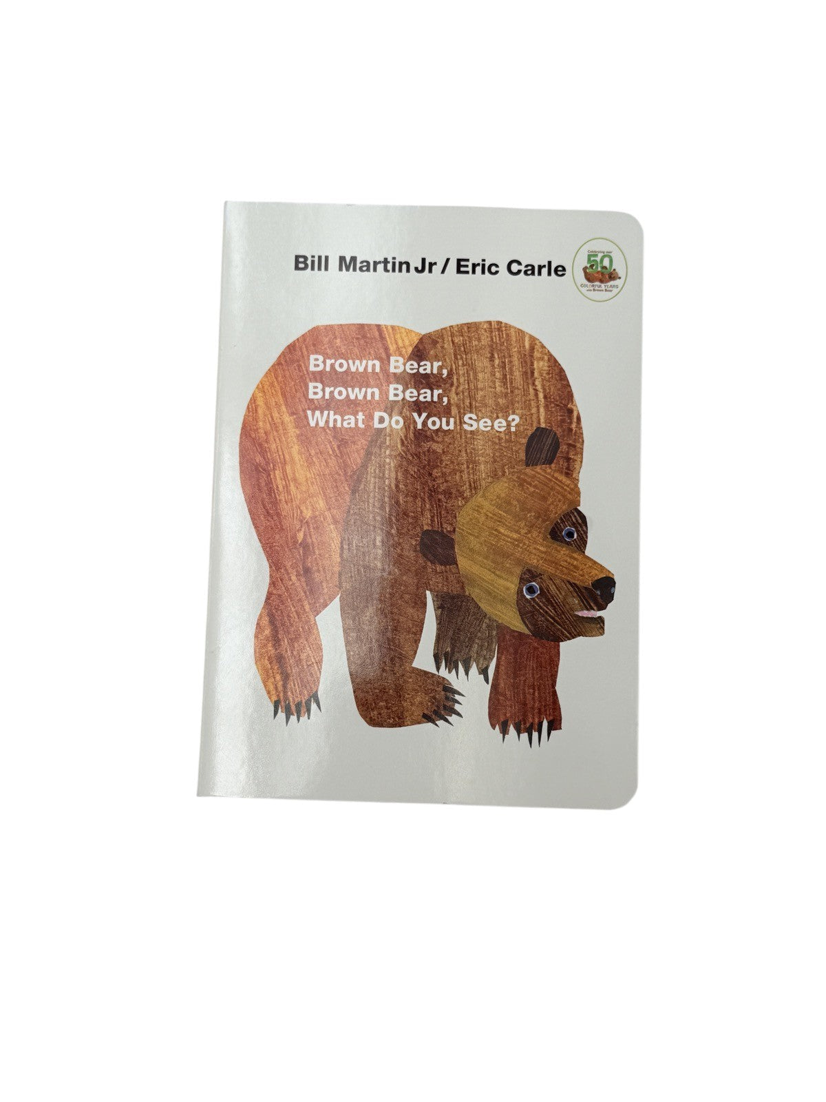 Bill Martin Jr Brown Bear What Do You See