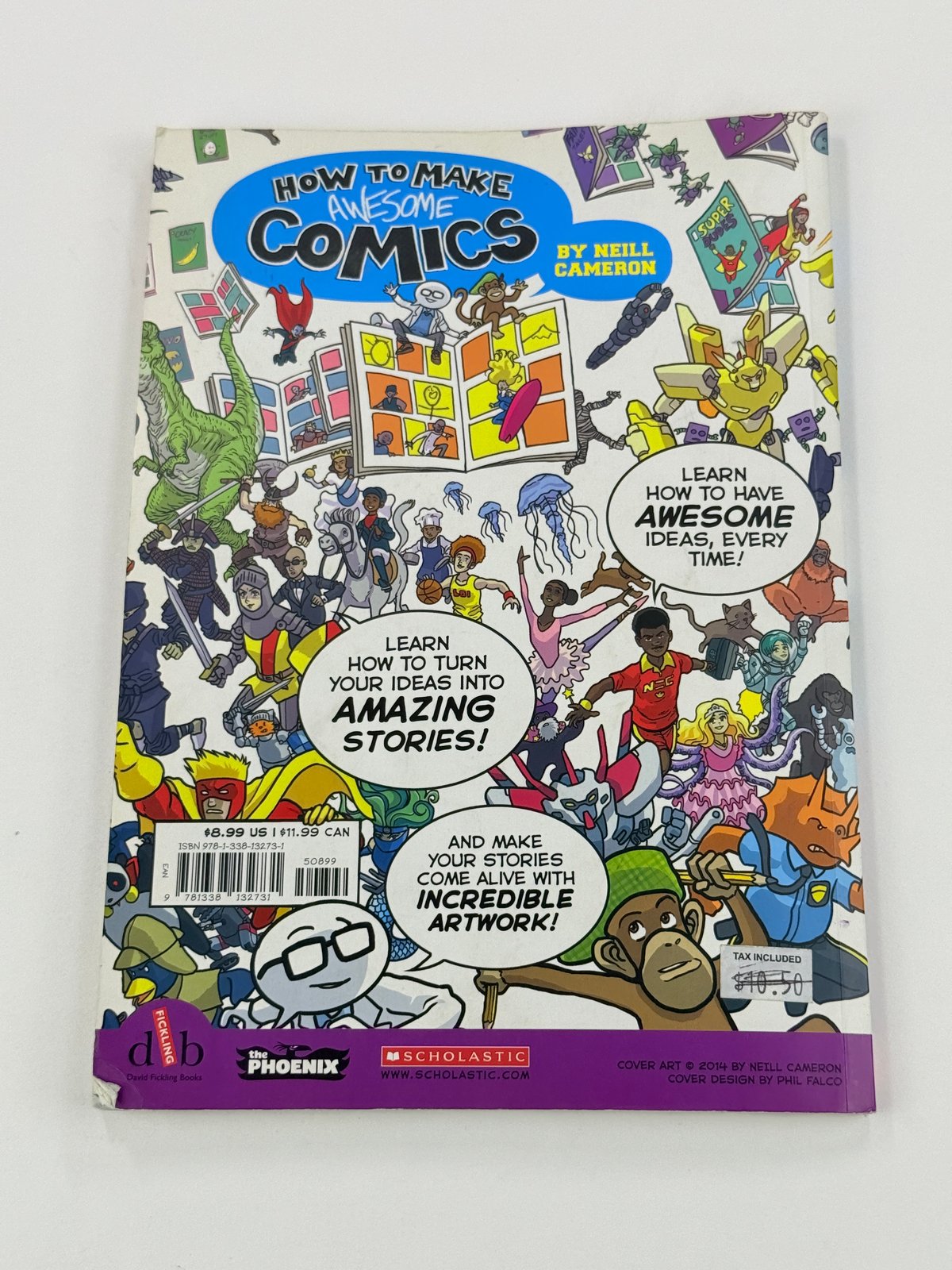 Neill Cameron How to Make Awesome Comics