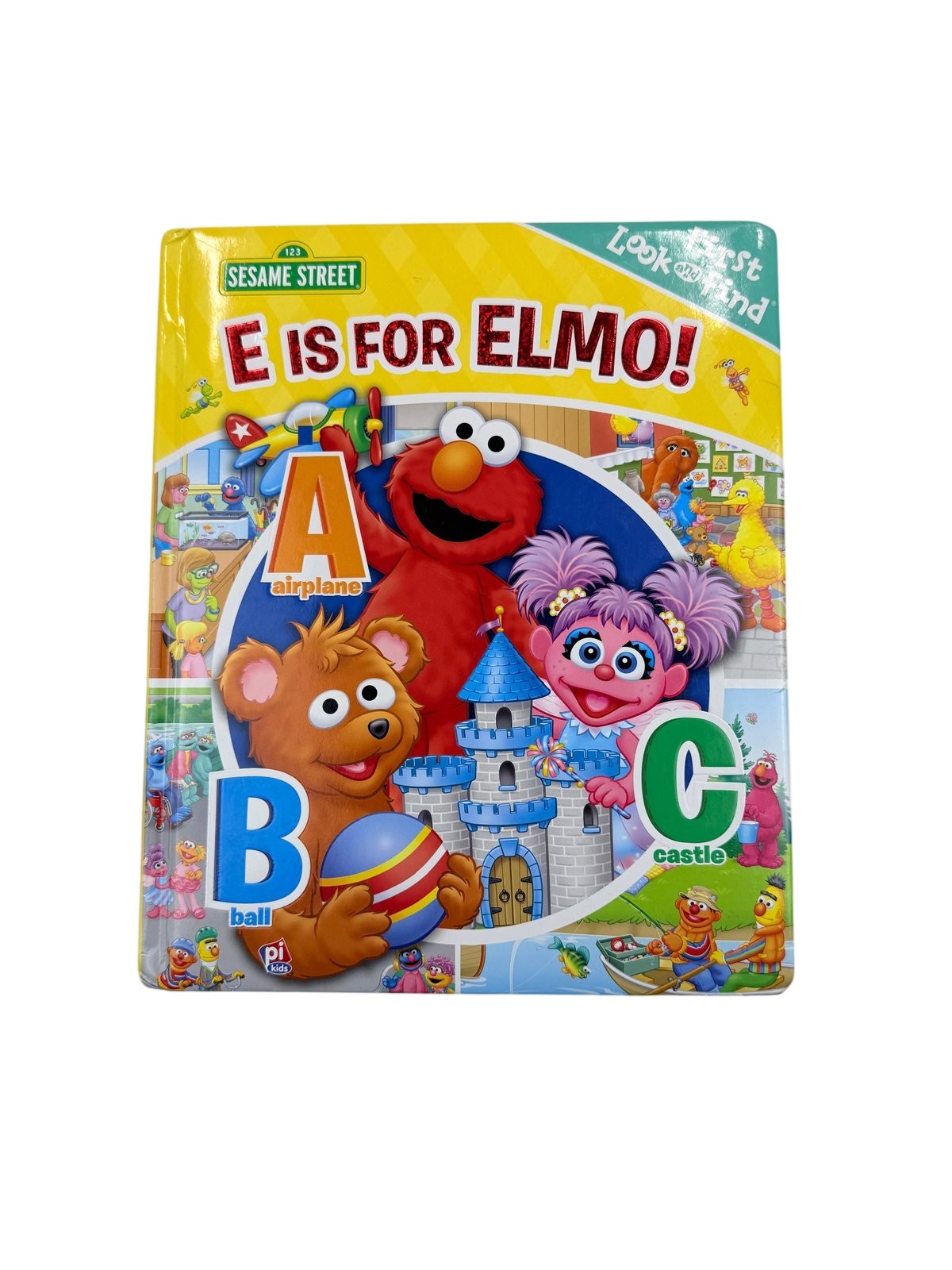 Sesame Street E Is for Elmo! First Look and Find