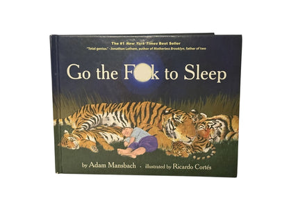 Adam Mansbach Go the F**k to Sleep