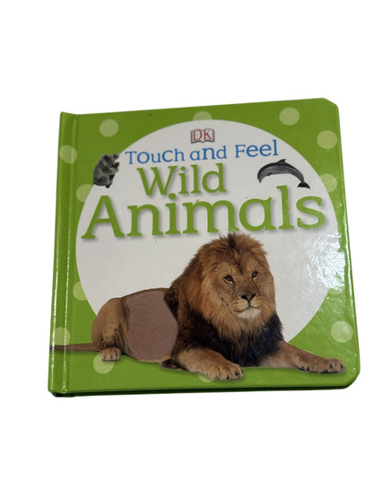 DK Touch and Feel Wild Animals