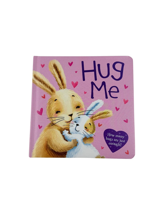 Hug Me Board Book