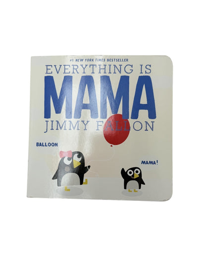 Jimmy Fallon Everything Is Mama