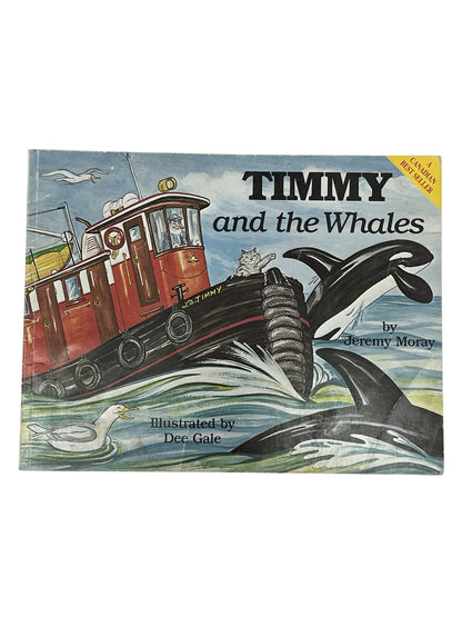 Jeremy Moray Timmy and the Whales