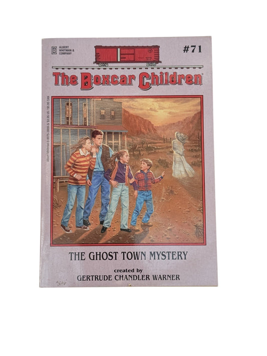 Gertrude Chandler Warner The Ghost Town Mystery