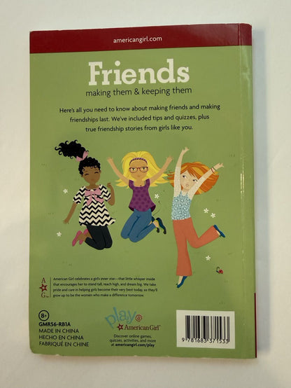Friends Making Them & Keeping Them American Girl