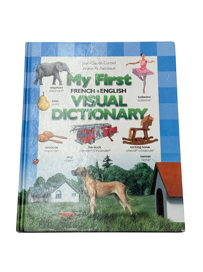 Jean-Claude Corbeil My First French-English Visual Dictionary