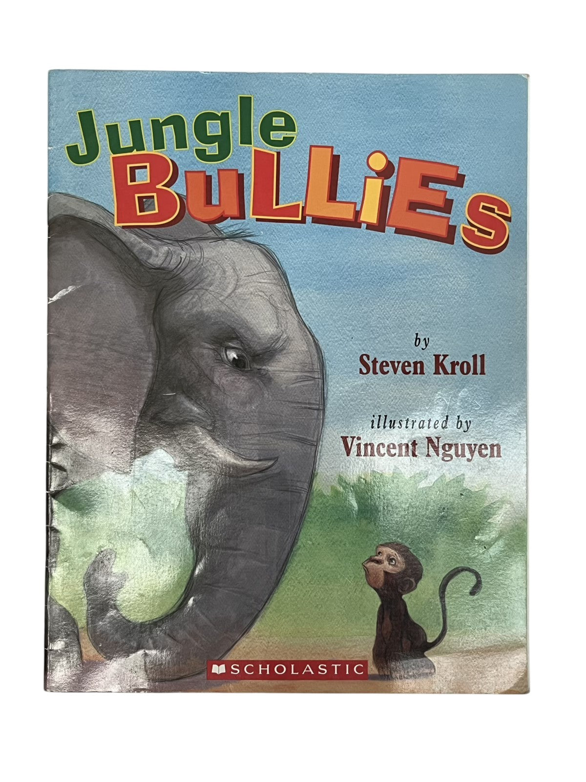 Steven Kroll Jungle Bullies