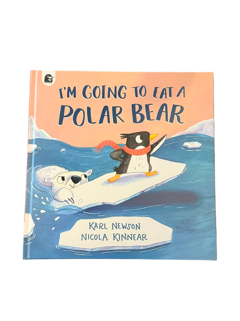 I'm Going to Eat a Polar Bear - Book