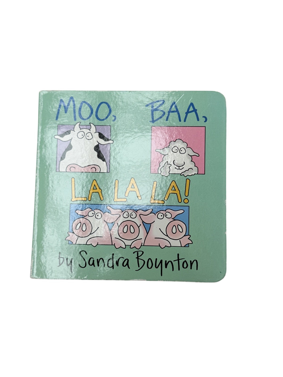 Sandra Boynton Moo, Baa, La La La!