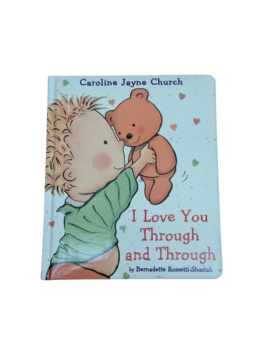 Bernadette Rossetti-Shustak I Love You Through and Through