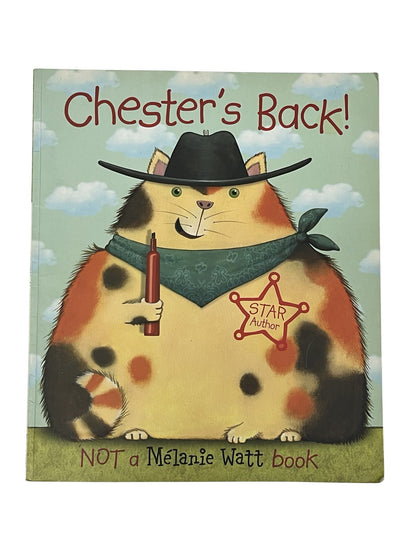 Melanie Watt Chester's Back!