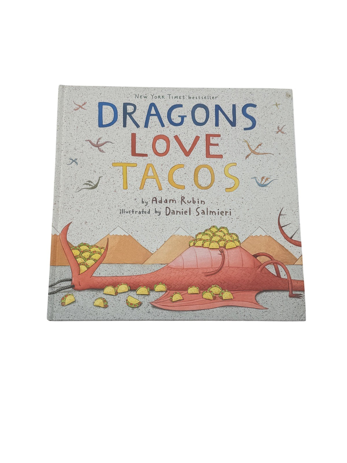Adam Rubin Dragons Love Tacos