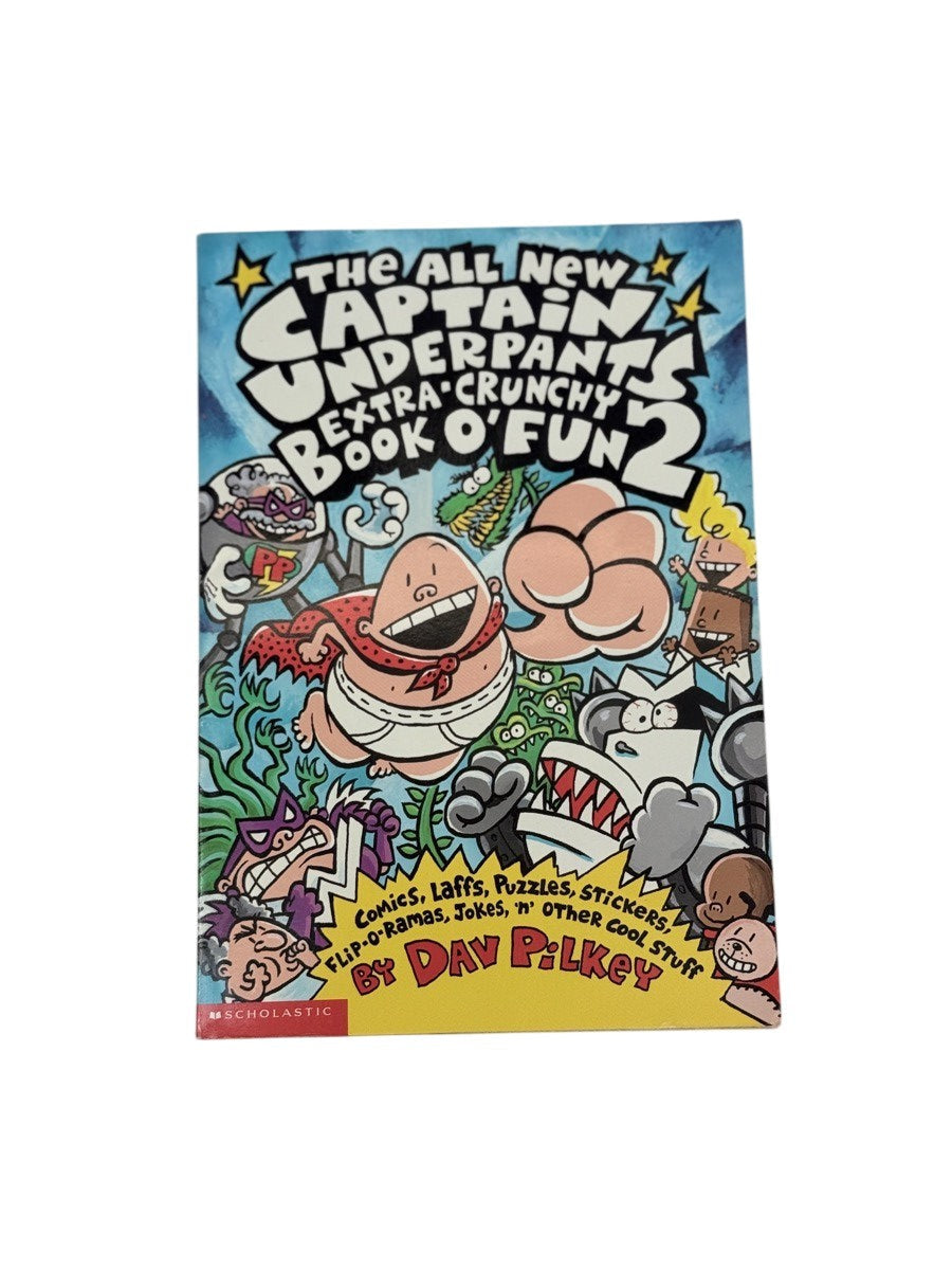 Dav Pilkey Captain Underpants Extra-Crunchy Book O'Fun 2