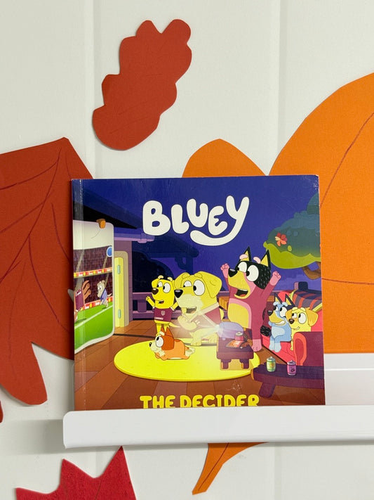 Bluey Book - The Decider