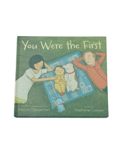 Patricia MacLachlan You Were the First