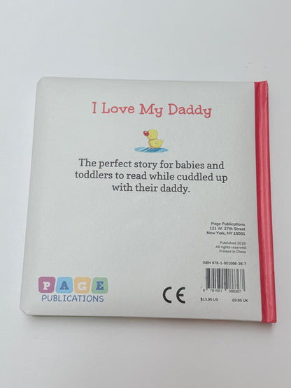 I Love My Daddy Board Book