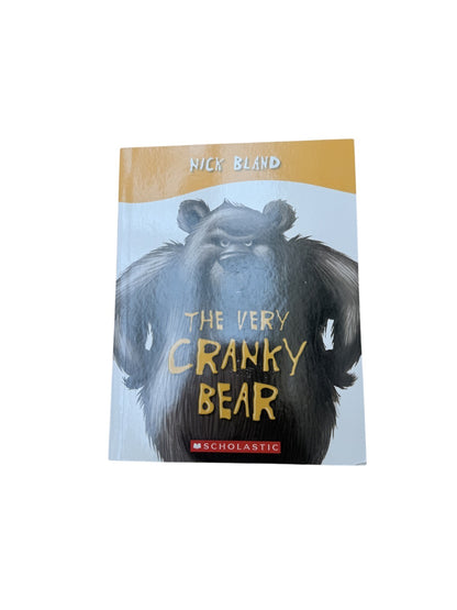 Nick Bland The Very Cranky Bear