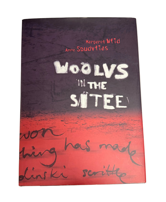 Woolvs in the Sitee by Margaret Wild and Anne Spudvilas