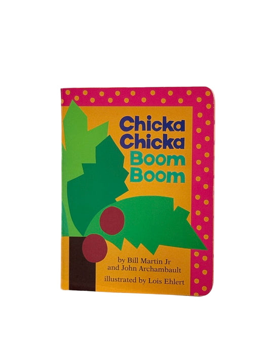 Chicka Chicka Boom Boom Board Book