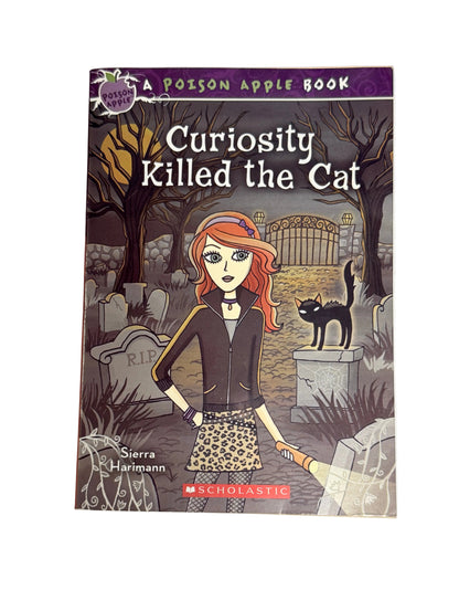 Curiosity Killed the Cat, A Poison Apple Book
