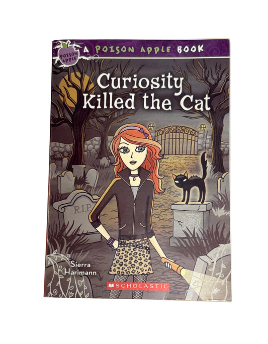 Curiosity Killed the Cat, A Poison Apple Book