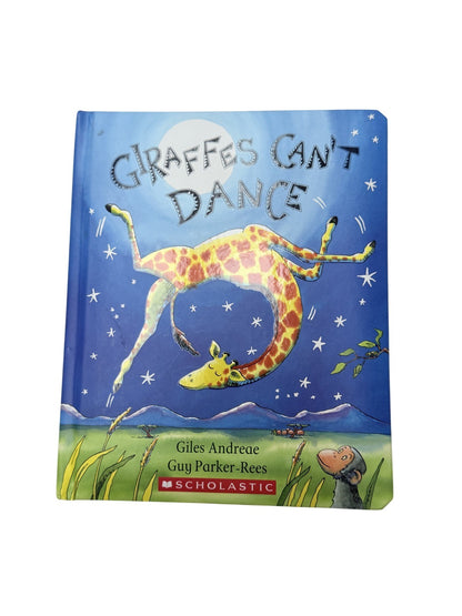 Giles Andreae Giraffes Can't Dance