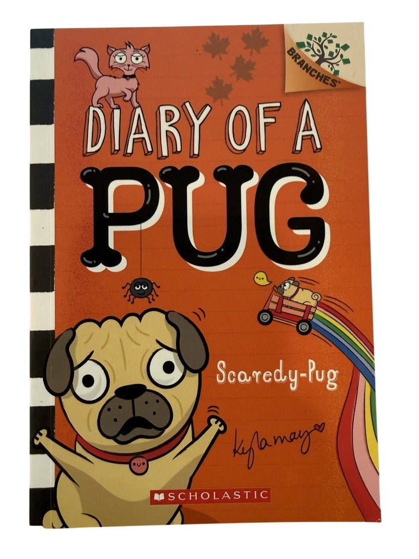 Kyla May Diary of a Pug Scaredy-Pug