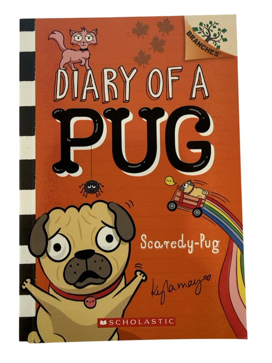 Kyla May Diary of a Pug Scaredy-Pug