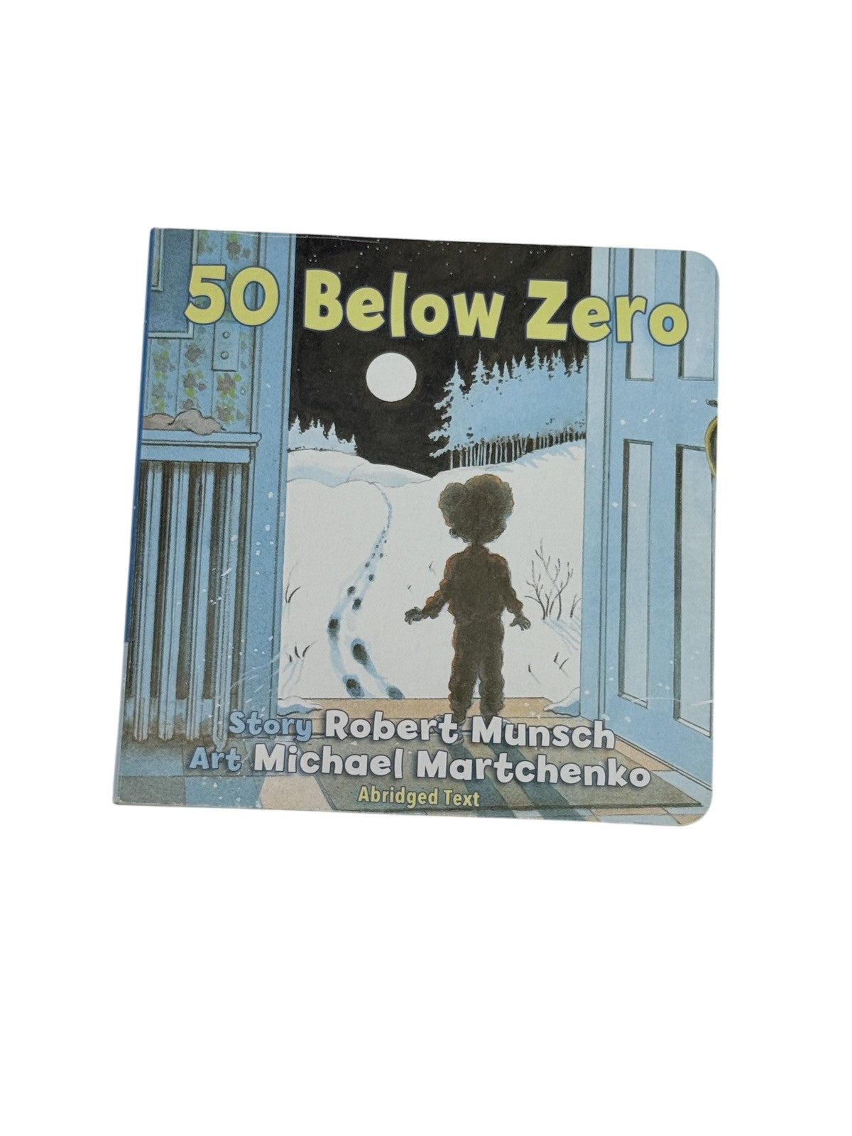 Robert Munsch 50 Below Zero